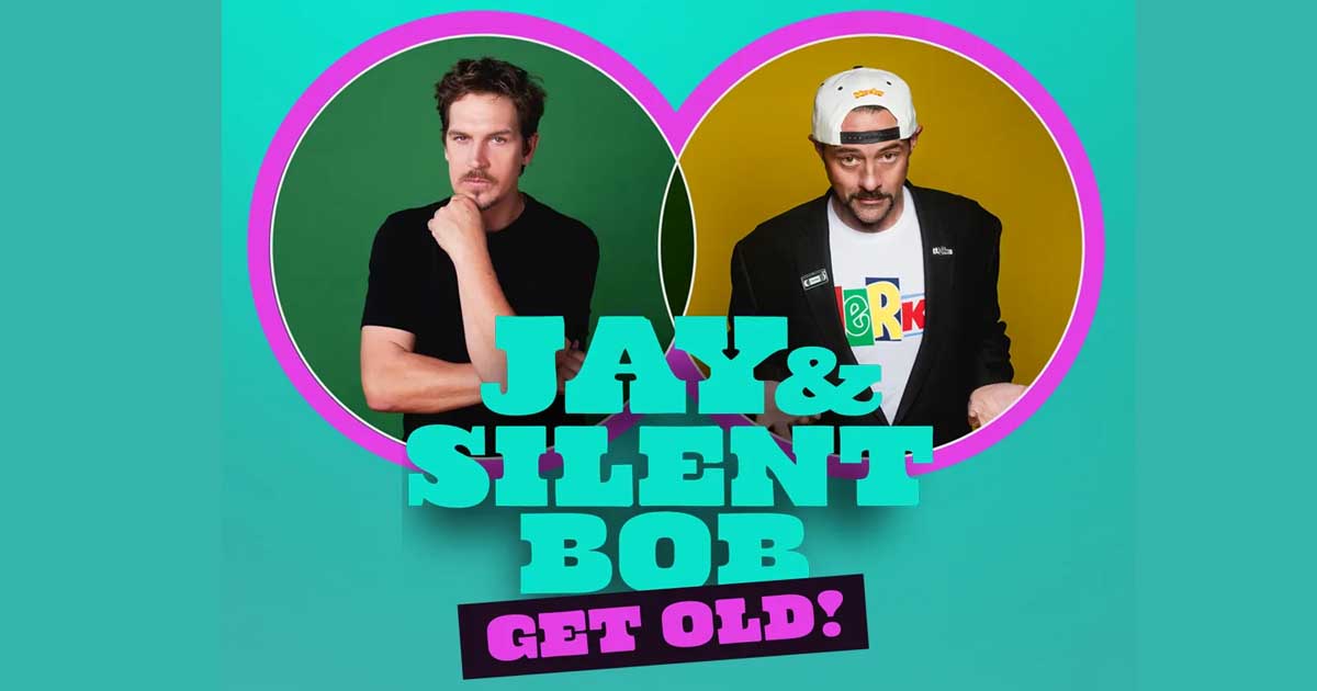 Jay and Silent Bob get Old